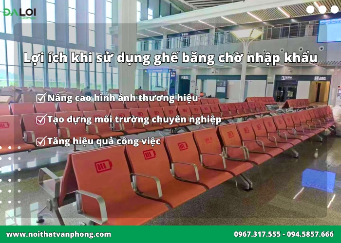 Lợi ích khi sử dụng ghế băng chờ nhập khẩu