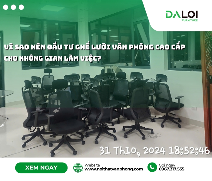 Vì sao nên đầu tư ghế lưới văn phòng cao cấp cho không gian làm việc?