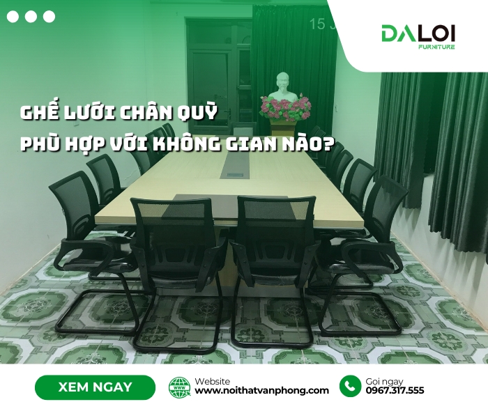 Ghế lưới chân quỳ phù hợp với không gian nào?