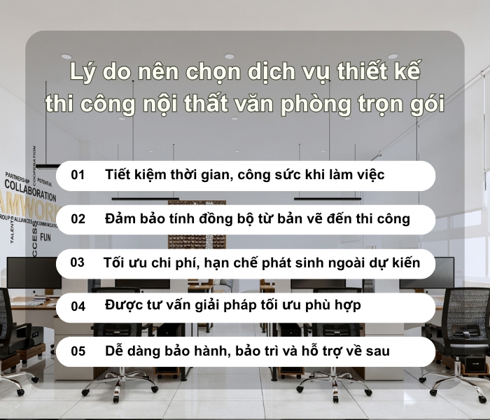 5 lý do nên chọn dịch vụ thiết kế thi công nội thất văn phòng trọn gói