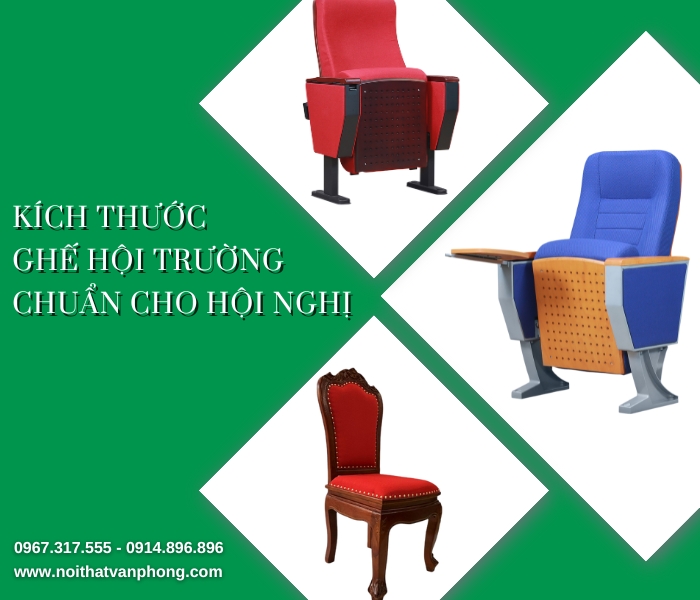 Kích thước ghế hội trường chuẩn cho hội nghị